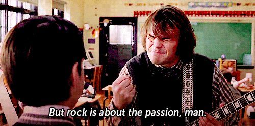 'but rock is about passion'